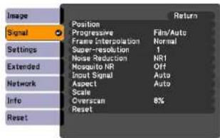 Image Signal Settings Extended Network Info Reset Position Progressive Frame Interpolation Super-resolution Noise Reduction Mosquito NR Input Signal Aspect Scale Overscan Reset Return Fits/Auto Normal 1 NR1 Off Auto Auto 8%