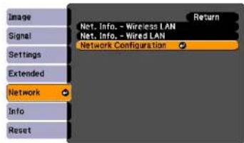 Image Signal Settings Extended Network Info Reset Return Net. Info. - Wireless LAN Net. Info. - Wired LAN Network Configuration