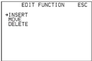 EDIT FUNCTION ESC →INSERT MOVE DELETE