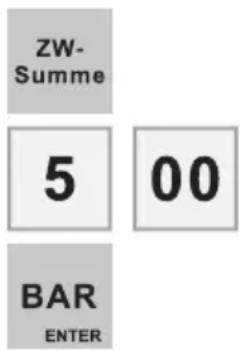 ZW- Summe 5 00 BAR ENTER