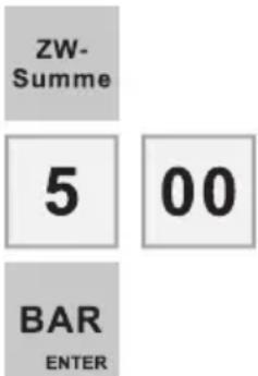 ZW- Summe 5 00 BAR ENTER