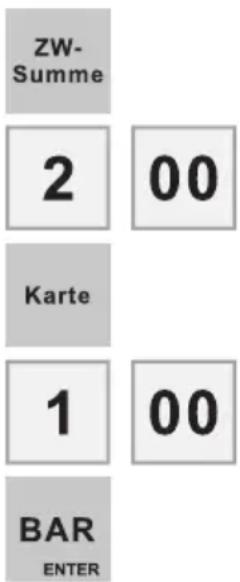 ZW- Summe 2 00 Karte 1 00 BAR ENTER