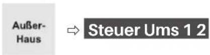 Außer- Haus → Steuer Ums 1 2