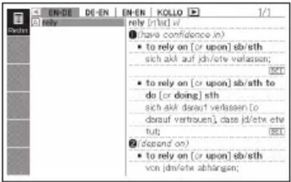 EN-DE DE-EN EN-EN KOLLO 1/1 rely [rɪˈlər] w/ (have confidence in) • to rely on [or upon] sb/sth sich akk auf jdh/etw verlassen; to rely on [or upon] sb/sth to do [or doing] sth sich akk darauf verlassen [o darauf vertrouen], dase jd/etw etw tut; -depend on) • to rely on [or upon] sb/sth von jdm/etw abhängen;