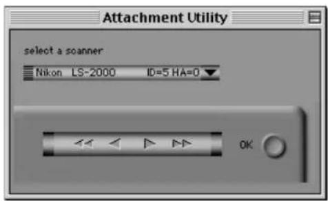 Attachment Utility: select a scanner. Nikon LS-2000 ID=5 HA=0. OK.