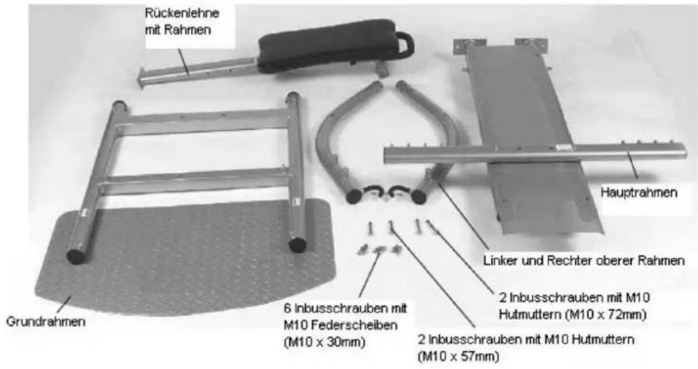 Rückenlehne mit Rahmen Grundrahmen 6 Inbusschrauben mit M10 Federscheiben (M10 x 30mm) 2 Inbusschrauben mit M10 Hutmuttern (M10 x 72mm) 2 Inbusschrauben mit M10 Hutmuttern (M10 x 57mm) Hauptrahmen Linker und Rechter oberer Rahmen