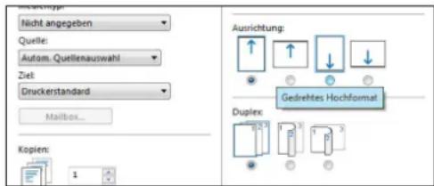 Nicht angegeben Quelle: Autom. Quellenauswahl Ziel: Druckerstandard Mailbox... Kopien: 1 Ausrichtung: Gedeftes Hochformat Duplex: