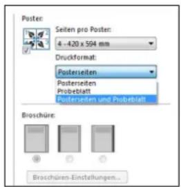 Poster: Seiten pro Poster: 4 - 420 x 594 mm Druckformat: Posterseiten Posterseiten Probeblatt Posterseiten und Probeblatt Broschüre: Broschüren-Einstellungen...