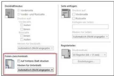 Deckblattmodus: Virderselte Vorder- und Rückelte Ducken auf Virderselte Außen Innen Rückelte Innen Außen Medien für Deckblatt: Automatisch (Nicht angegebe) Pollen-Zwischensblatt: Auf hinteres Blatt drucken Medien für Unterblatt: Automatisch (Nicht angegebe) Seite einfügen: Drucken auf: Virderselte Rückelte Einlagen vor Seiten: Medien für Seiten: Automatisch (Nicht angegebe) Registerteiler: Druckmedium: 10 Register (44 + 15 mm) Einstellungen...
