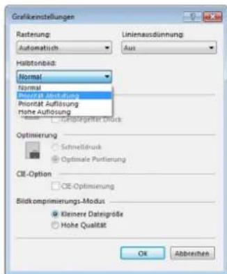 Grafikenstellungen Rasterung: Automatisch Halbtonbild: Normal Normal Pretifikat Bestätigung Priorität Auflösung rione Auflösung Aus Linienausdimmung: Optimierung: Schnelldruck Optimale Purtierung CIE-Option: CE-Optimierung Bildkomprimierungs-Modus: Kleinere Dateigröße Hohe Qualität OK Abbrechen