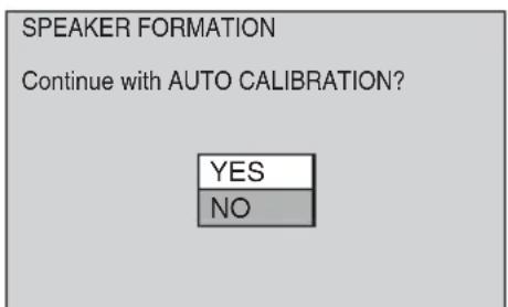SONY DAV-DZ820KW - Press ↑/↓ to select [YES] or [NO], then press ⊕. - 1