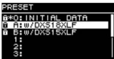 PRESET @*0: INITIAL DATA A: W/DXS18XLF B: W/DXS15XLF 1: 2: 3: