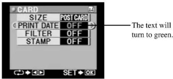 CARD SIZE POST CARD PRINT DATE OFF FILTER OFF STAMP OFF The text will turn to green.