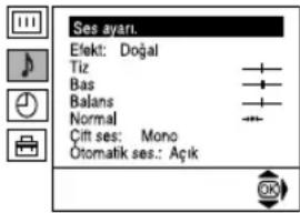Ses ayari Efekt: Doğal Tiz Bas Balans Normal Çift ses: Mono Ötomatik ses.: Açık