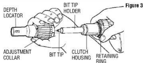 DEPTH LOCATOR BIT TIP HOLDER ADJUSTMENT COLLAR BIT TIP CLUTCH HOUSING RETAINING RING Figure 3