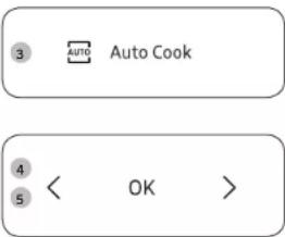 3 AUTO Auto Cook 4 < OK >