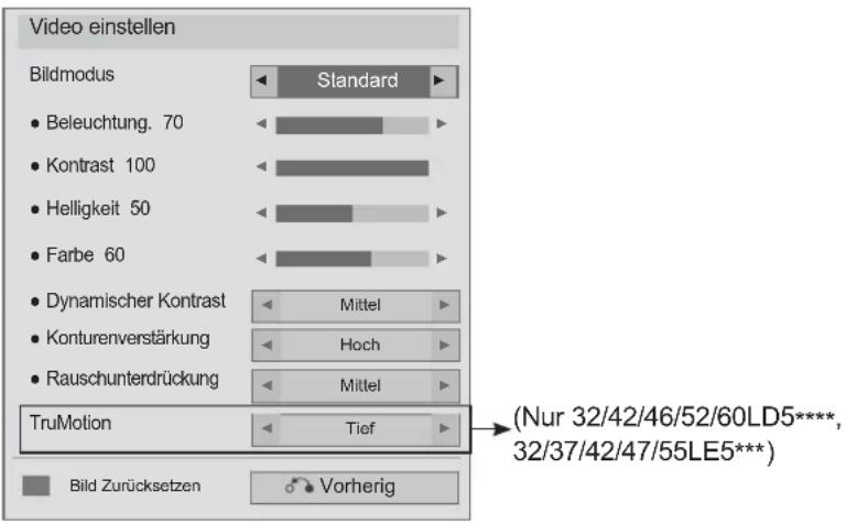 LG 32LD420C - ■ Bei Auswahl der Option Video einstellen - 1