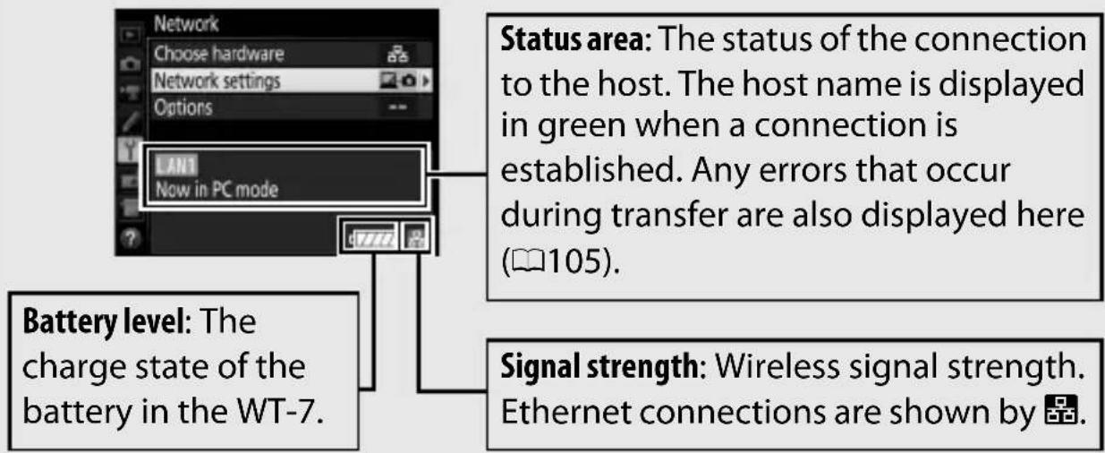 Network Choose hardware Network settings Options LAN1 Now in PC mode Status area: The status of the connection to the host. The host name is displayed in green when a connection is established. Any errors that occur during transfer are also displayed here (105). Battery level: The charge state of the battery in the WT-7. Signal strength: Wireless signal strength. Ethernet connections are shown by 📁.