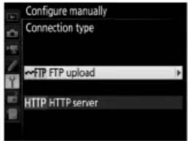 Configure manually Connection type FTP FTP upload HTTP HTTP server