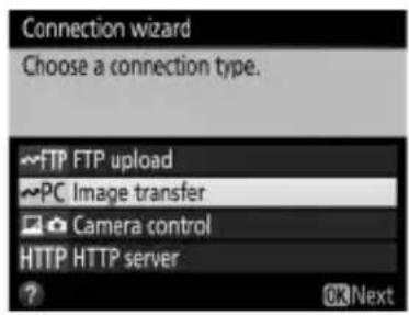 Connection wizard Choose a connection type. FTP FTP upload PC Image transfer Camera control HTTP HTTP server ?