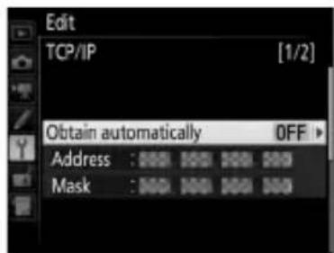 Edit TCP/IP [1/2] Obtain automatically OFF Address : 000 000 000 000 Mask : 000 000 000 000