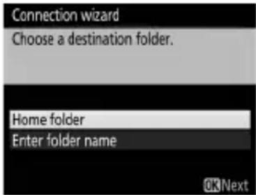Connection wizard Choose a destination folder. Home folder Enter folder name