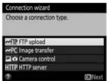 Connection wizard Choose a connection type. FTP FTP upload PC Image transfer Camera control HTTP HTTP server ?