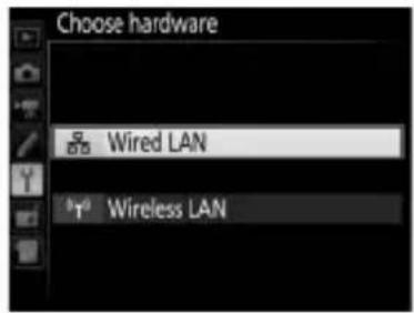 Choose hardware Wired LAN Wireless LAN