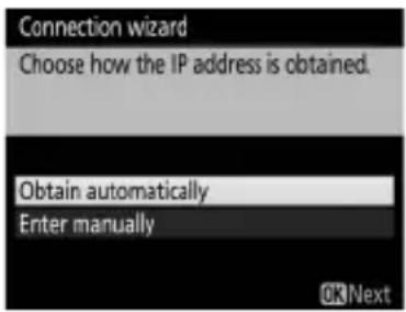 Connection wizard Choose how the IP address is obtained. Obtain automatically Enter manually
