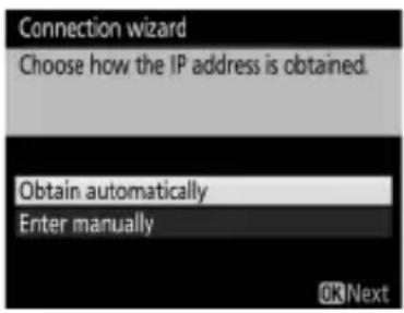 Connection wizard Choose how the IP address is obtained. Obtain automatically Enter manually