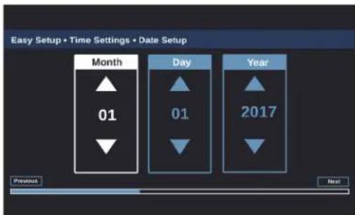 Easy Setup • Time Settings • Date Setup Month 01 Day 01 Year 2017 Previous Next