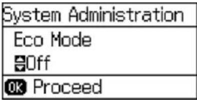 System Administration Eco Mode Off OK Proceed