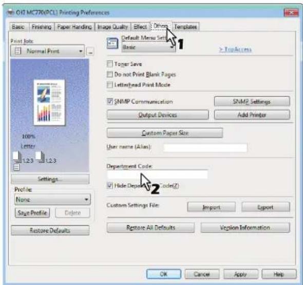 OKI MC780f+ - Display the [Others] tab menu and enter your department code in the [Department Code] box. - 1