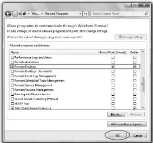 Allow programs to communicate through Windows Firewall To add, change, or remove allowed programs and ports, click Change settings. What are the risks of allowing a program to communicate? Change settings Allowed programs and features Name Home/Work (Private) Public Performance Logs and Alerts □ □ Remote Assistance □ □ ✓ Remote Desktop ✓ ✓ Remote Desktop - RemoteFX □ □ Remote Event Log Management □ □ Remote Scheduled Task Management □ □ Remote Service Management □ □ Remote Volume Management □ □ Routing and Remote Access □ □ Secure Socket Tuning Protocol □ □ NNMP Trap □ □ ✓ Thin Client ServerAnnounce □ □ Details... Remove Allow another program... OK Cancel