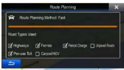 Route Planning Route Planning Method: Fast Road Types Used Highways Ferries Period Charge Unpaved Roads Par-use Toll Carpool/HOV