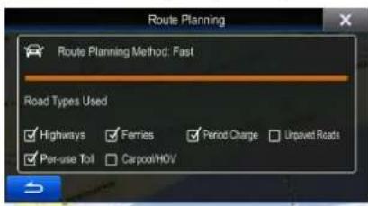 Route Planning Route Planning Method: Fast Road Types Used ✓ Highways ✓ Ferries ✓ Period Charge ✓ Unsaved Roads ✓ Per-use Toll ✓ Carpool/HOV
