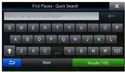 Find Places - Quick Search Enter the Name of the Place> Q W E R T Y U I O P A S D F G H J K L ↑ Z X C _ V B N M 123 More Results (100)