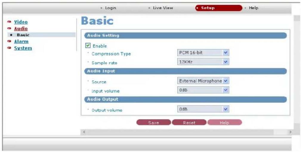 Basic Audio Setting Enable Compression Type PCM 16-bit Sample rate 12KHz Audio Input Source External Microphone Input volume 0dB Audio Output Output volume 0dB Save Reset Help