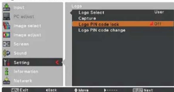 Input PC adjust Image select Image adjust Screen Sound Setting Information Network LED Exit Back Move Next Logo Select User Capture Logo PIN code lock Off Logo PIN code change