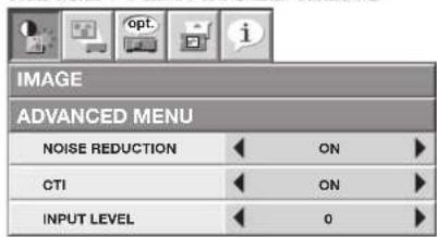 IMAGE ADVANCED MENU NOISE REDUCTION ON CTI ON INPUT LEVEL 0