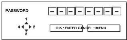 PASSWORD 1 4 2 3 O K : ENTER CANCEL : MENU