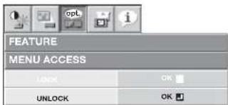 FEATURE MENU ACCESS LOCK OK UNLOCK OK