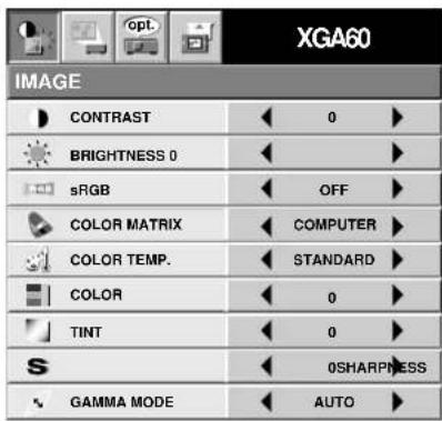 XGA60 IMAGE CONTRAST BRIGHTNESS 0 sRGB COLOR MATRIX COLOR TEMP. COLOR TINT S GAMMA MODE 0 OFF COMPUTER STANDARD 0 0 0SHARPNESS AUTO