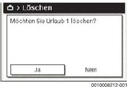 Möchten Sie Urlaub 1 löschen? Ja Nein 0010008212-001