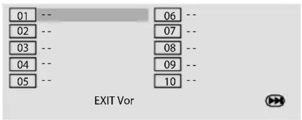 01 -- 06 -- 02 -- 07 -- 03 -- 08 -- 04 -- 09 -- 05 -- 10 -- EXIT Vor