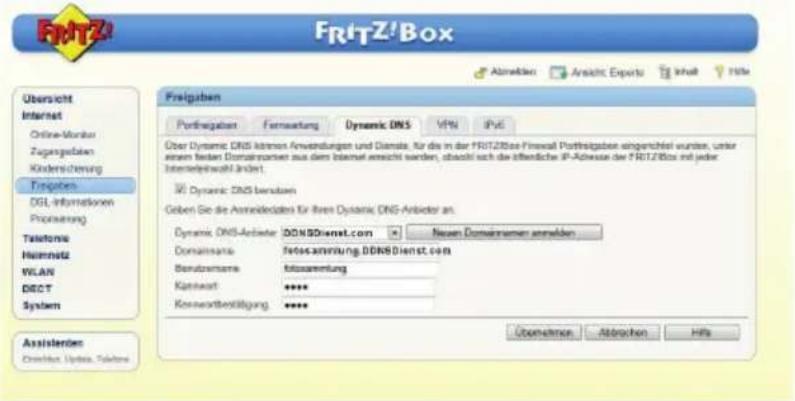 FRTZ!Box Abnormal Anakti: Exporta Inhalt File Übersicht Internet Online-Monitor Zugangebaren Kindreichener Tingaben DGL-Informationen Provisioning Telephone Haimnetz WLAN DIRECT System Assisterten Credite: Update, Texts Freigaben Portingaben Fernwartung Dynamic DNS VPS IPvE Ober Dynamic DNS kühres Anwendungen und Dienste, für die in der FRTZ!Box Firewall Portingsbaren eingerichtet wurden, unter einem fender Domainnorten aus dem Internet erschliert werden, obsocht sich die öffentliche IP-Adverse der FRTZ!Box mit jeder Interleiterwalt-Indert. Wi Dynamic DNS bergeben Geben Sie die Annelordaten für ihre Dynamic DNS-Ambistar an... Dynamic DNS-Ambistar DDNSDienst.com Neuen Domainnamen anmelden DomainName: fetosammlung.DDNSDienst.com Berufzernere: fetozammlung Kaninwart: **** Kennwertbestätigung: **** Überstellen Abtrachen Hits