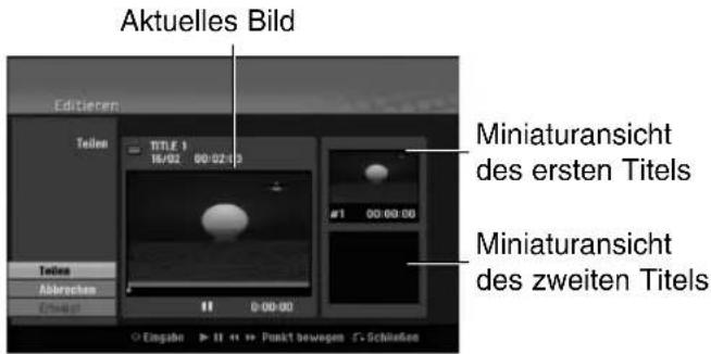Aktuelles Bild Editieren Titel TITLE 1 16/02 00:02:13 Titel Abbrücken Eingaben 0:00:00 Miniaturansicht des ersten Titels Miniaturansicht des zweiten Titels