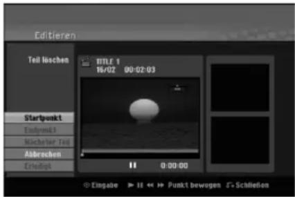 Editieren Teil loschen TITLE 1 16/02 00:02:03 Startpunkt Endpunkt Mächster Teil Abbrechen Crisisigt 0:00:00 Eingabe >> Punkt bewegen Z+ Schließen