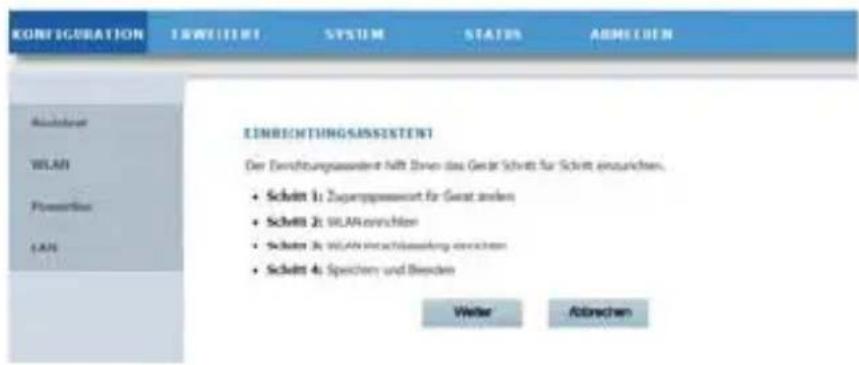KONFIGURATION EINRICHING/ASSISTENT Der Durchschnittsausstent nicht durch das Gerät Schritt für Schritt einzunichen. • Schritt 1: Zusappasswert für Gerät anders • Schritt 2: WLAN einschsten • Schritt 3: WLAN einschreibung einschsten • Schritt 4: Speichens und Bieden Welter Abgrenzen