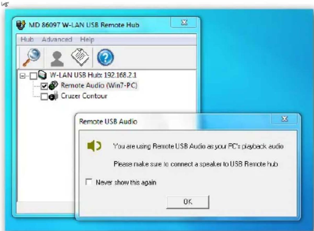 MD 86097 W-LAN USB Remote Hub Hub Advanced Help W-LAN USB Hub: 192.168.2.1 Remote Audio (Win7-PC) Cruzer Contour Remote USB Audio You are using Remote USB Audio as your PC's playback audio Please make sure to connect a speaker to USB Remote hub Never show this again OK